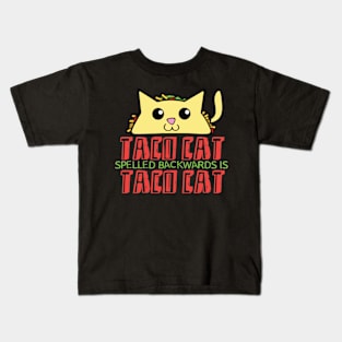 Taco cat spelled backwards is taco cat Kids T-Shirt